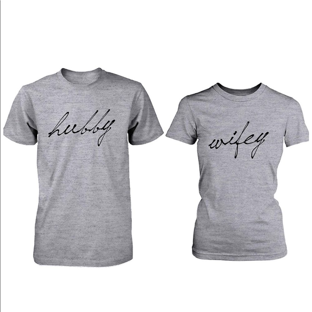 Matching Hubby/Wifey T-shirts